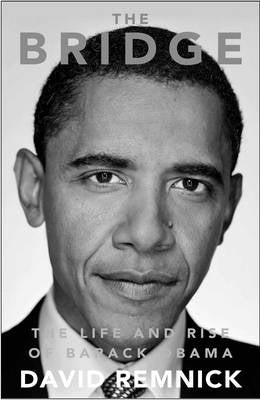 Bridge the Life and Rise of Barack Obama