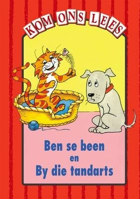 Ben Se Been En by Die Tandaarts Rooi Vlak Gr 1 (Leesboek)