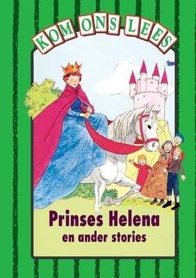 Prinses Helena En Ander Stories (Reader)