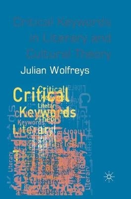 Critical Keywords in Literacy and Cultural Theory