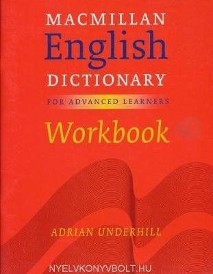 Macmillan English Dict for Advanced Learners (British Edition) (Workbook)