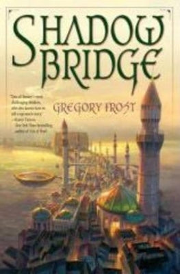 Shadowbridge (P/B)