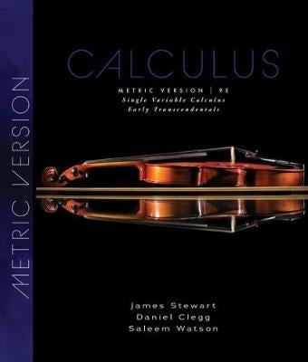 Single Variable Calculus Early Transcendentals (Metric Edition)