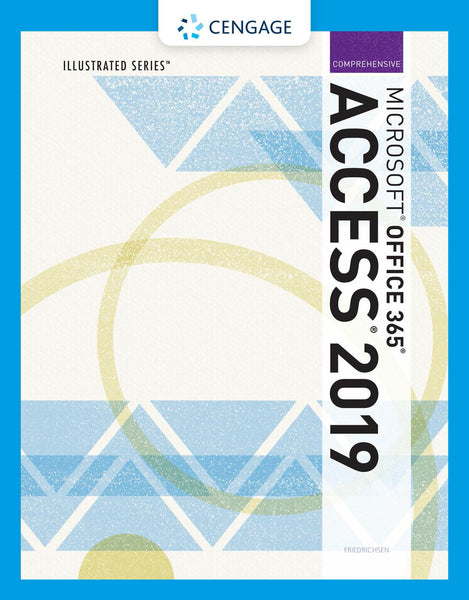 Illustrated Microsoftoffice 365 and Access2019 Comprehensive