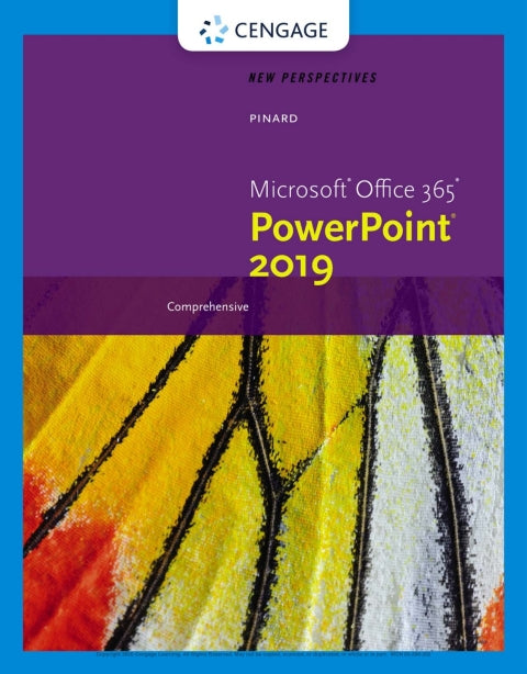 New Perspectives Microsoft Office 365 and Powerpoint 2019 Comprehensive