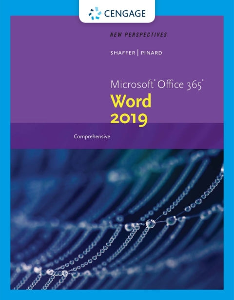 New Perspectives Microsoft Office 365 and Word 2019 Comprehensive
