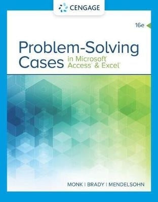 Problem Solving Cases in Microsoft Access and Excel