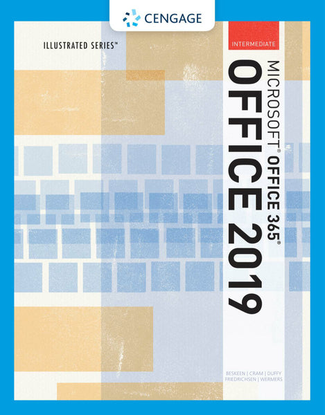 Illustrated Microsoftoffice 365 and Office 2019 Intermediate