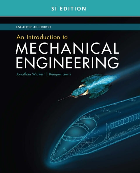 Introduction to Mechanical Engineering (Si Edition)
