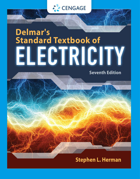 Delmars Standard Textbook of Electricity