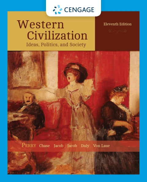 Western Civilization Ideas Politics and Society (Volume I)