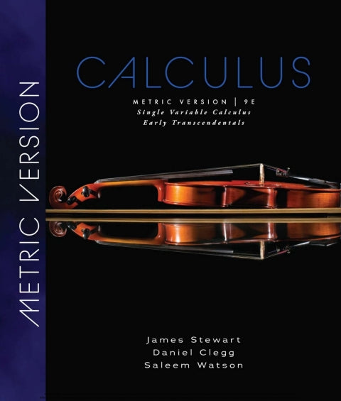 Single Variable Calculus Early Transcendentals (Metric Edition)