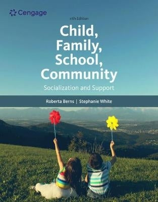 Child Family School Community Socialization and Support