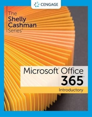 Shelly Cashman Series (R) Microsoft (R) 365 (R) and Office (R) 2021 Introductory