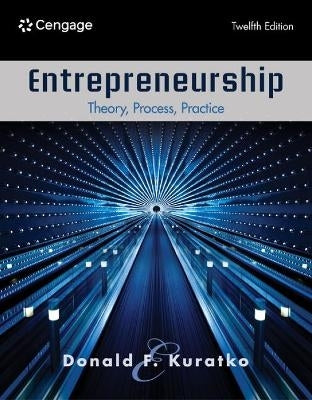 Entrepreneurship Theory Process and Practice