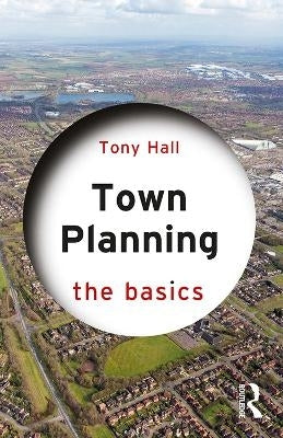 Town Planning the Basics