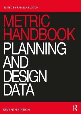 Metric Handbook Planning and Design Data