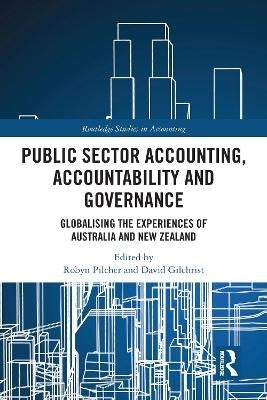 Public Sector Accounting Accountability and Governance Globalising the Experiences of Australia And