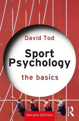 Sport Psychology the Basics