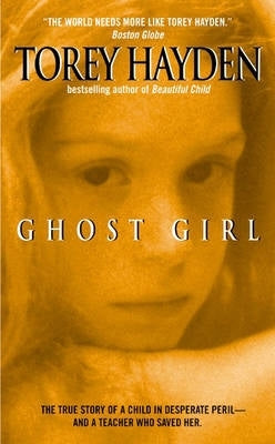 Ghost Girl True Story of a Child in Peril