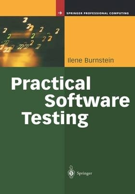 Practical Software Testing a Process Oriented Approach