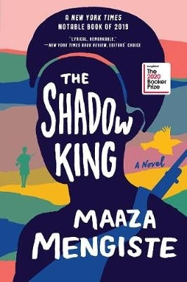 Shadow King a Novel