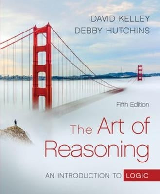 Art of Reasoning an Introduction to Logic