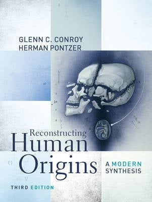 Reconstructing Human Originsa Modern Synthesis