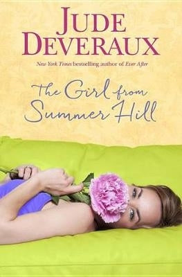 Girl From Summer Hill a Summer Hill Novel