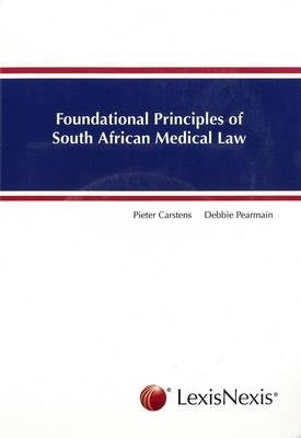 Foundational Principles of SA Medical Law