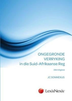 Ongegronde Verryking in Die SA Reg