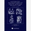 Historical Foundations of SA Private Law