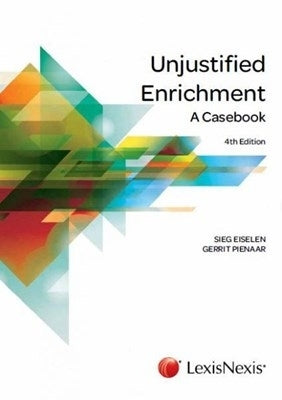 Unjustified Enrichment a Casebook
