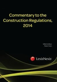 Commentary to the Construction Regulations, 2014