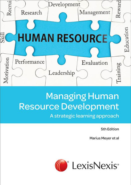 Managing Human Resource Development a Strategic Learning Approach
