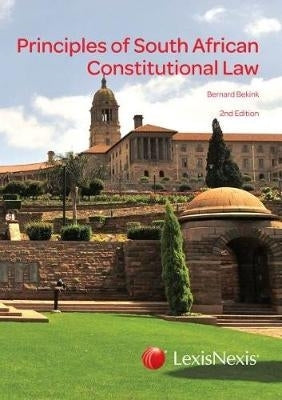 Principles of South African Constitutional Law