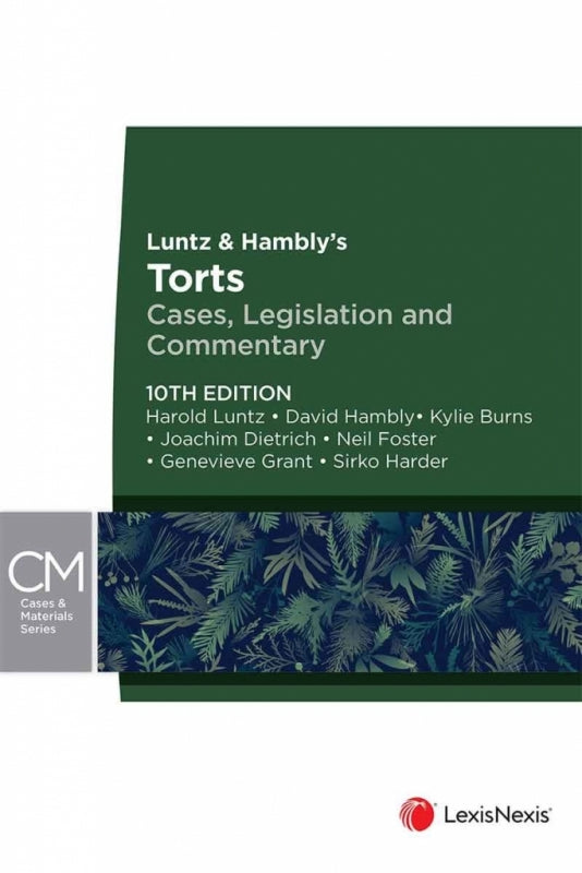 Luntz and Hamblys Torts Cases Legislation and Commentary