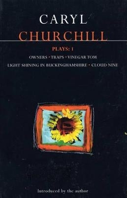 Churchill Plays Volume 1