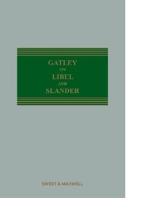 Gatley on Libel and Slander (H/C)