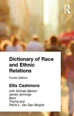 Dict of Race and Ethnic Relations