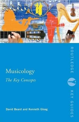 Musicology Key Concepts