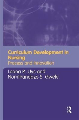 Curriculum Development in Nursing Process and Innovation