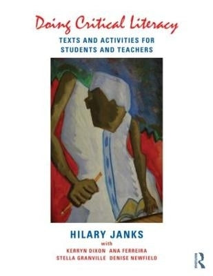 Doing Critical Literacy Texts and Activities for Students and Teachers