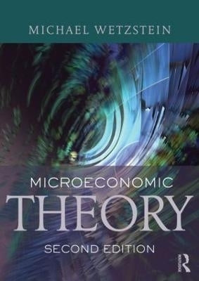 Microeconomic Theory Concepts and Connections