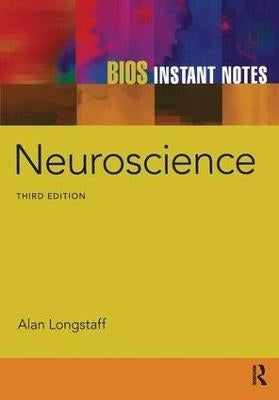 Bios Instant Notes in Neuroscience