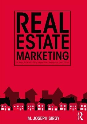 Real Estate Marketing Strategy Personal Selling Negotiation Management and Ethics