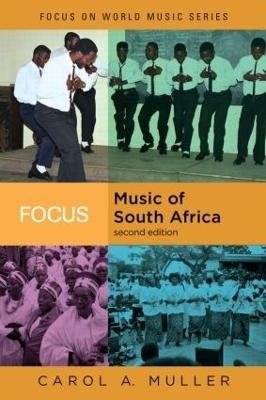 Focus on Music of SA a Century of Traditions in Transformation