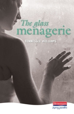 Glass Menagerie (Heinemann Plays Series) (H/C)