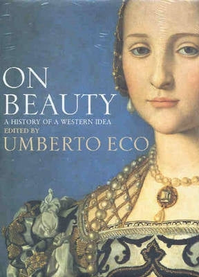 On Beauty History of a Western Idea (H/C)