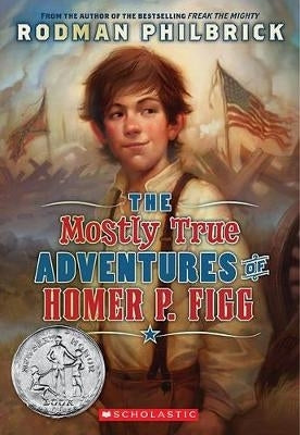 Mostly True Adventures of Homer P Figg